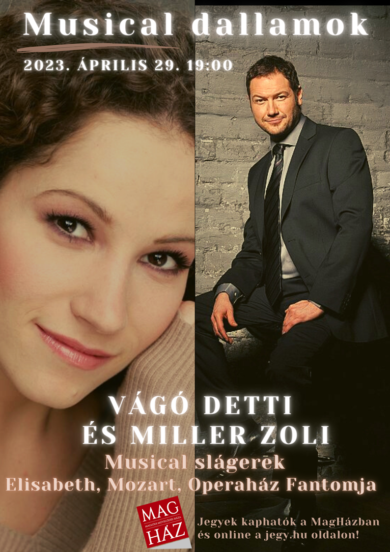 2023.04.29. Musical dallamok - Vágó Detti és Miller Zoli